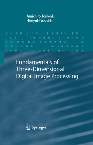 خرید و دانلود نسخه کامل کتاب Fundamentals of three-dimensional digital image processing_686e6dc6411fd.jpeg خرید و دانلود نسخه کامل کتاب Fundamentals of three-dimensional digital image processing