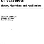 خرید و دانلود نسخه کامل کتاب Fundamentals of Wavelets Theory, Algorithms, and Applications