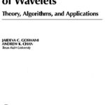 خرید و دانلود نسخه کامل کتاب Fundamentals of Wavelets Theory, Algorithms, and Applications