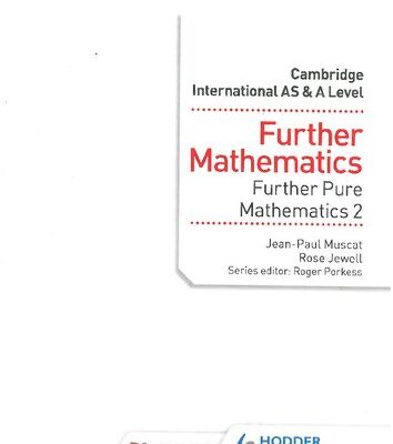 خرید و دانلود نسخه کامل کتاب Further Mathematics Further Pure Mathematics 2
