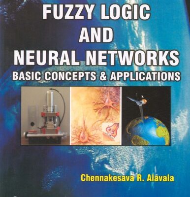 خرید و دانلود نسخه کامل کتاب Fuzzy Logic and Neural Networks: Basic Concepts and Applications