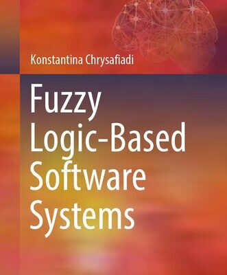 خرید و دانلود نسخه کامل کتاب Fuzzy Logic-Based Software Systems