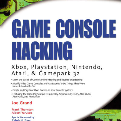 خرید و دانلود نسخه کامل کتاب Game console hacking: have fun while voiding you warranty