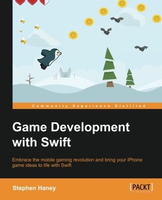 خرید و دانلود نسخه کامل کتاب Game Development with Swift: Embrace the mobile gaming revolution and bring your iPhone game ideas to life with Swift