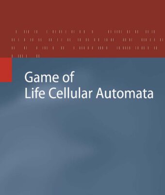 خرید و دانلود نسخه کامل کتاب Game of Life Cellular Automata