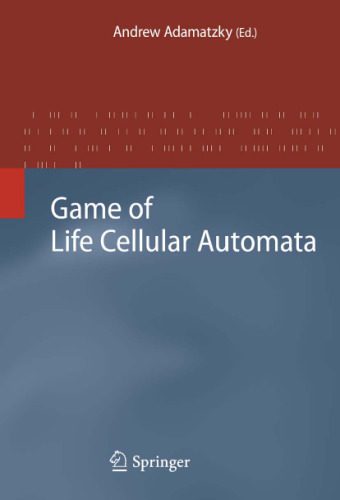 خرید و دانلود نسخه کامل کتاب Game of Life Cellular Automata_68656210d5974.jpeg خرید و دانلود نسخه کامل کتاب Game of Life Cellular Automata