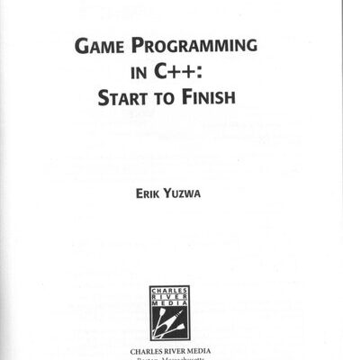 خرید و دانلود نسخه کامل کتاب Game Programming in C++: Start to Finish (Game Development Series)