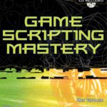 خرید و دانلود نسخه کامل کتاب Game Scripting Mastery (Premier Press Game Development)
