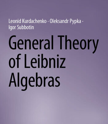 خرید و دانلود نسخه کامل کتاب General Theory of Leibniz Algebras