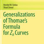 خرید و دانلود نسخه کامل کتاب Generalizations of Thomae’s Formula for Zn Curves