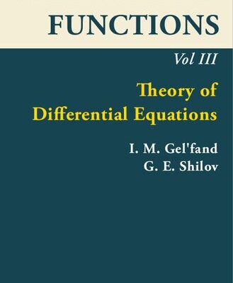 خرید و دانلود نسخه کامل کتاب Generalized Functions, Volume III: Theory of Differential Equations