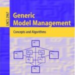 خرید و دانلود نسخه کامل کتاب Generic Model Management: Concepts and Algorithms