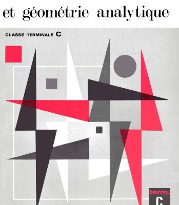 خرید و دانلود نسخه کامل کتاب Géométrie et géométrie analytique. Classe de Terminale C
