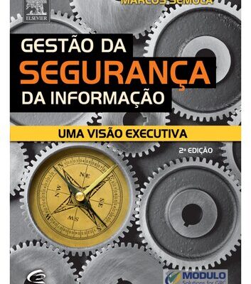خرید و دانلود نسخه کامل کتاب Gestão da Segurança da Informação – Uma Visão Executiva