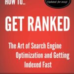 خرید و دانلود نسخه کامل کتاب Get Ranked – The Art of Search Engine Optimisation and Getting Indexed Fast