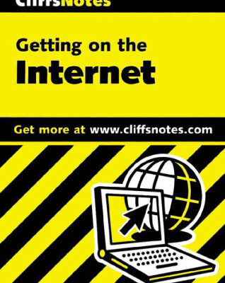 خرید و دانلود نسخه کامل کتاب Getting on the Internet (Cliffs Notes)