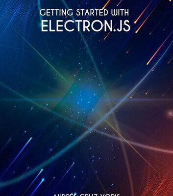 خرید و دانلود نسخه کامل کتاب Getting started with Electron.js