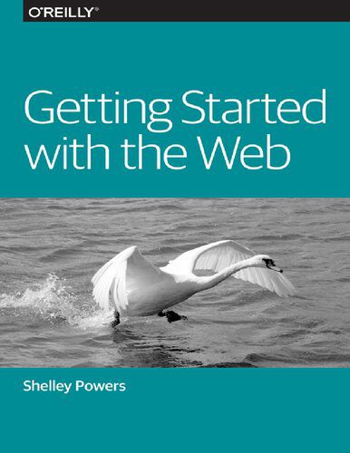 خرید و دانلود نسخه کامل کتاب Getting Started with the Web_686425c8db6ec.jpeg خرید و دانلود نسخه کامل کتاب Getting Started with the Web