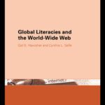 خرید و دانلود نسخه کامل کتاب Global Literacies and the World Wide Web (Literacies)