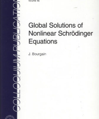 خرید و دانلود نسخه کامل کتاب Global Solutions of Schrodinger Equations