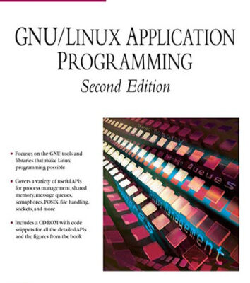 خرید و دانلود نسخه کامل کتاب GNU/Linux Application Programming (Programming Series)