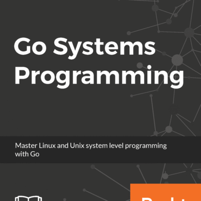 خرید و دانلود نسخه کامل کتاب Go Systems Programming