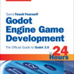 خرید و دانلود نسخه کامل کتاب Godot Engine Game Development in 24 Hours. The Official Guide to Godot 3.0