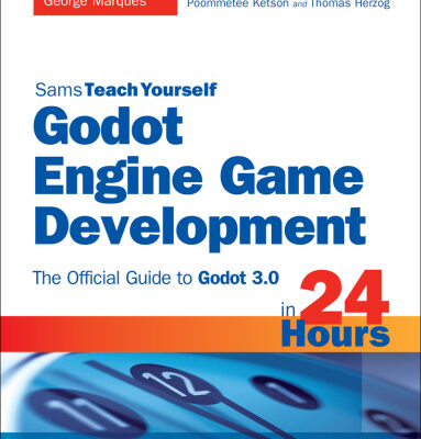 خرید و دانلود نسخه کامل کتاب Godot Engine Game Development in 24 Hours. The Official Guide to Godot 3.0