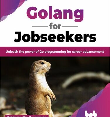 خرید و دانلود نسخه کامل کتاب Golang for Jobseekers: Unleash the power of Go programming for career advancement