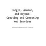 خرید و دانلود نسخه کامل کتاب Google, Amazon, and Beyond: Creating and Consuming Web Services