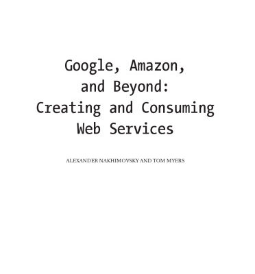 خرید و دانلود نسخه کامل کتاب Google, Amazon, and Beyond: Creating and Consuming Web Services