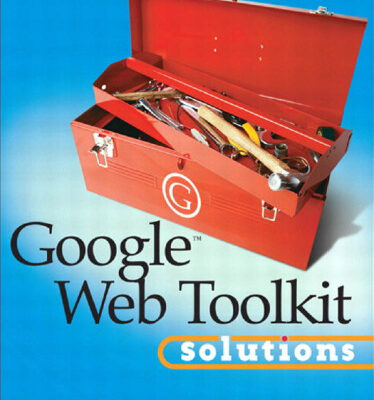 خرید و دانلود نسخه کامل کتاب Google Web Toolkit Solutions: More Cool & Useful Stuff