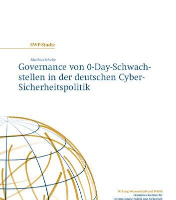 خرید و دانلود نسخه کامل کتاب Governance von 0-Day-: Schwachstellen in der deutschen Cyber-Sicherheitspolitik