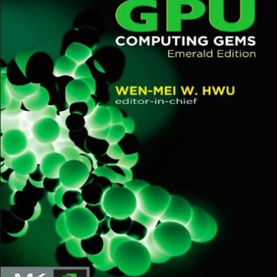 خرید و دانلود نسخه کامل کتاب GPU Computing Gems: Emerald Edition