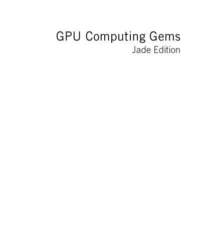 خرید و دانلود نسخه کامل کتاب GPU Computing Gems Jade Edition_686fe5663340d.jpeg خرید و دانلود نسخه کامل کتاب GPU Computing Gems Jade Edition