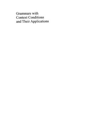 خرید و دانلود نسخه کامل کتاب Grammars With Context Conditions and Their Applications