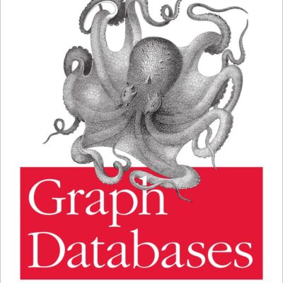 خرید و دانلود نسخه کامل کتاب Graph Databases