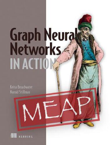 خرید و دانلود نسخه کامل کتاب Graph Neural Networks in Action – MEAP V06_686684a4ce72f.jpeg خرید و دانلود نسخه کامل کتاب Graph Neural Networks in Action – MEAP V06