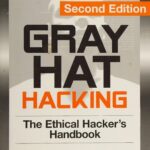 خرید و دانلود نسخه کامل کتاب Gray Hat Hacking: The Ethical Hacker’s Handbook 2nd Edition