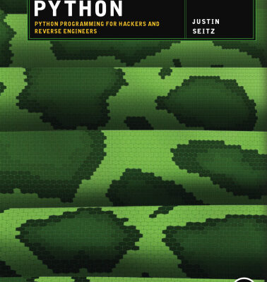 خرید و دانلود نسخه کامل کتاب Gray Hat Python: Python Programming for Hackers and Reverse Engineers