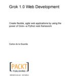 خرید و دانلود نسخه کامل کتاب Grok 1.0 Web Development
