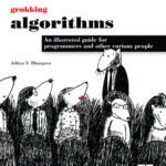 خرید و دانلود نسخه کامل کتاب Grokking Algorithms: An illustrated guide for programmers and other curious people