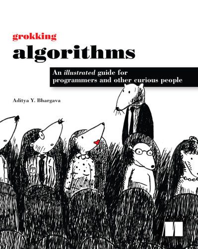 خرید و دانلود نسخه کامل کتاب Grokking Algorithms: An illustrated guide for programmers and other curious people