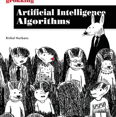 خرید و دانلود نسخه کامل کتاب Grokking Artificial Intelligence Algorithms