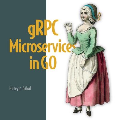 خرید و دانلود نسخه کامل کتاب gRPC Microservices in Go