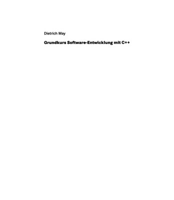 خرید و دانلود نسخه کامل کتاب Grundkurs Software-Entwicklung mit C++: Eine praxisorientierte Einführung — Mit zahlreichen Beispielen, Aufgaben und Tipps zum Lernen und Nachschlagen
