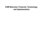 خرید و دانلود نسخه کامل کتاب GSM Networks: Protocols, Terminology and Implementation