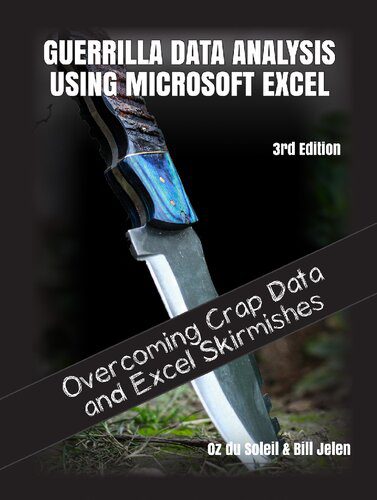 خرید و دانلود نسخه کامل کتاب Guerrilla Data Analysis Using Microsoft Excel_686d66e7c4ee8.jpeg خرید و دانلود نسخه کامل کتاب Guerrilla Data Analysis Using Microsoft Excel