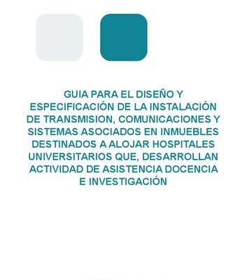 خرید و دانلود نسخه کامل کتاب GUIA DISEÑO Y ESPECIFICACIÓN INSTALACIÓN DE COMUNICACIONES PARA HOSPITALES