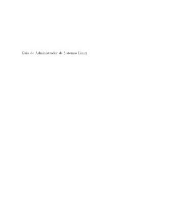 خرید و دانلود نسخه کامل کتاب Guia do Administrador de Sistemas Linux